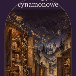 Sklepy cynamonowe — Bruno Schulz. Okładka Wydawnictwa Aksamit.